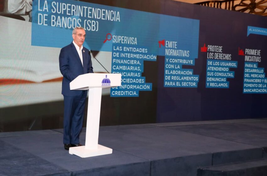 Abinader destaca estabilidad del sistema financiero nacional con activos superiores a los RD$4 billones